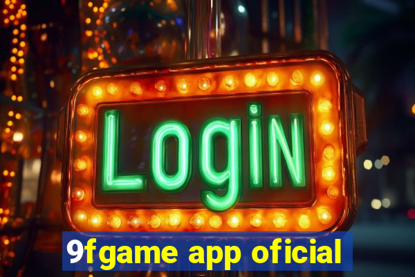 9fgame app oficial